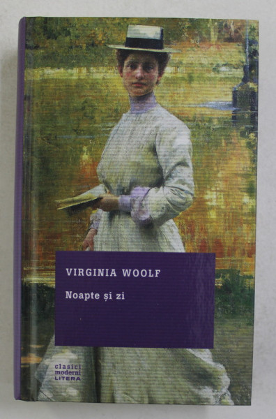 NOAPTE SI ZI de VIRGINIA WOOLF , 2015