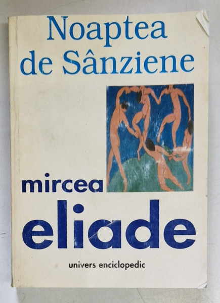 NOAPTEA DE SANZIENE de MIRCEA ELIADE , 1988