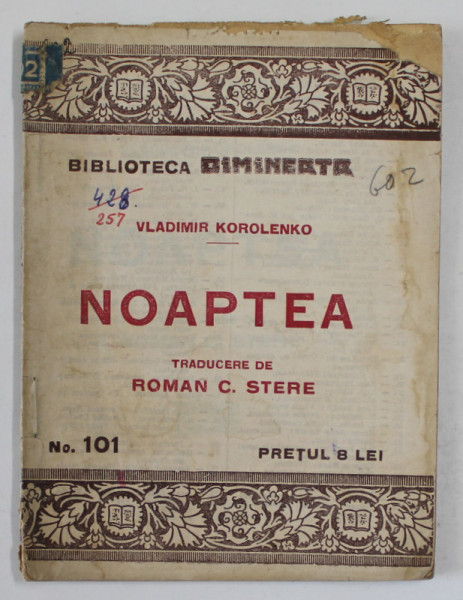 NOAPTEA de VLADIMIR KOROLENKO  , EDITIE INTERBELICA