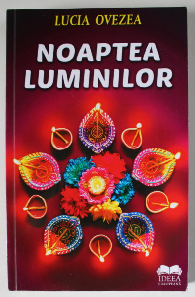 NOAPTEA LUMINILOR de LUCIA OVEZEA , 2024