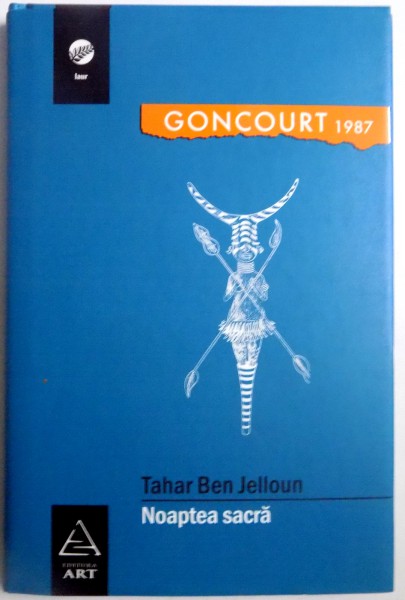 NOAPTEA SACRA de TAHAR BEN JELLOUN , 2008