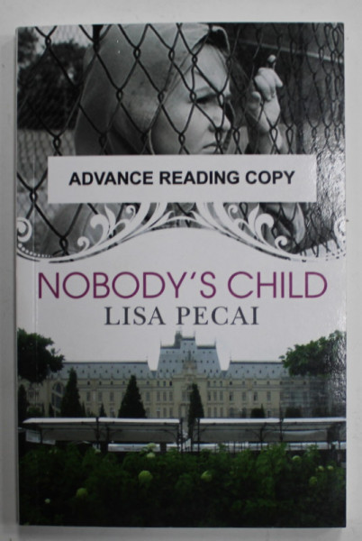 NOBODY 'S CHILD by LISA PECAI , 2013, DEDICATIE *