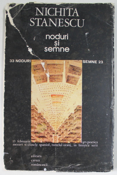NODURI SI SEMNE de NICHITA STANESCU , SORIN DUMITRESCU , 1982