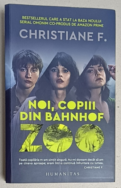 NOI , COPIII DIN BAHNHOF ZOO de CHRISTIANE F. , 2021