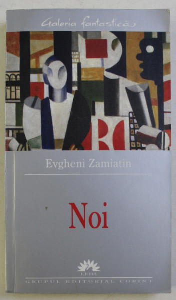 NOI de EVGHENI ZAMIATIN , 2005