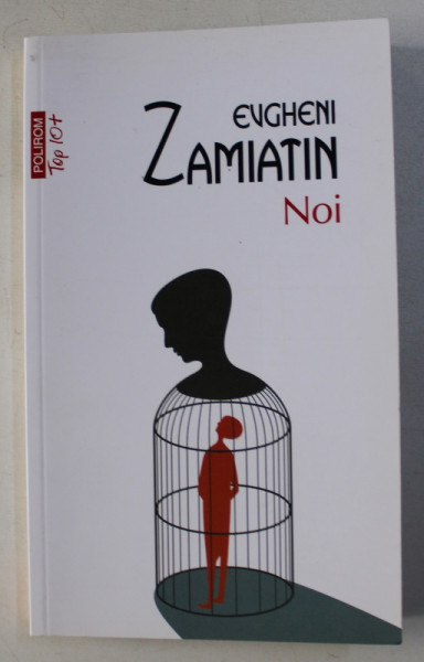 NOI de EVGHENI ZAMIATIN , 2014