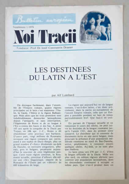 NOI TRACII , REVISTA FONDATA DE JOSIF CONSTANTIN DRAGAN , NR.1, 1978