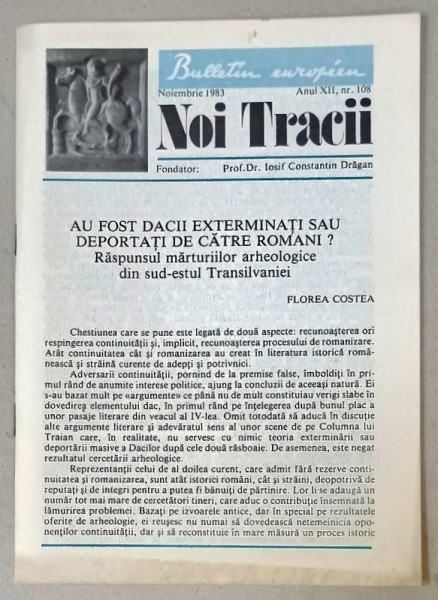 NOI TRACII , REVISTA FONDATA DE JOSIF CONSTANTIN DRAGAN , NR.108, 1983