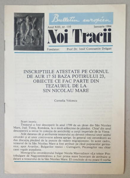 NOI TRACII , REVISTA FONDATA DE JOSIF CONSTANTIN DRAGAN , NR.110, 1984
