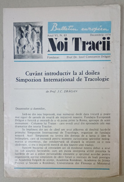 NOI TRACII , REVISTA FONDATA DE JOSIF CONSTANTIN DRAGAN , NR.63, 1979
