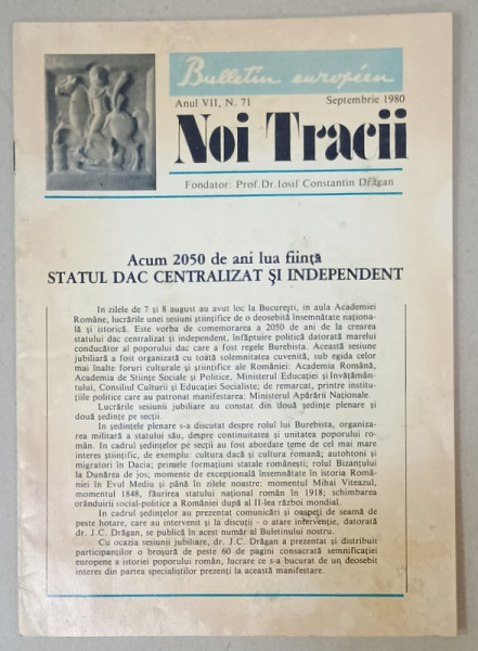 NOI TRACII , REVISTA FONDATA DE JOSIF CONSTANTIN DRAGAN , NR.71, 1980