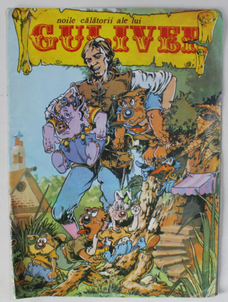NOILE CALATORII ALE LUI GULLIVER , text si desene de SORIN ANGHEL , 1994