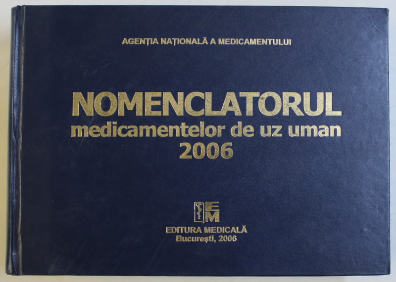 NOMENCLATORUL MEDICAMENTELOR DE UZ UMAN 2006