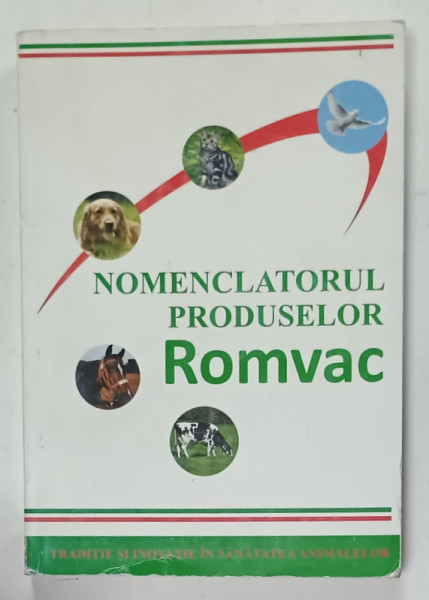 NOMENCLATORUL PRODUSELOR ROMVAC , 2012