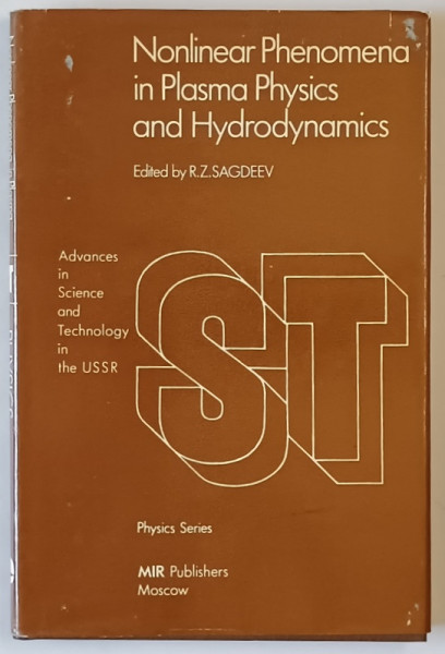 NONLINEAR  PHENOMENA  IN PLASMA PHYSICS AND HYDRODYNAMICS , edited by R.Z. SAGDEEV , 1986