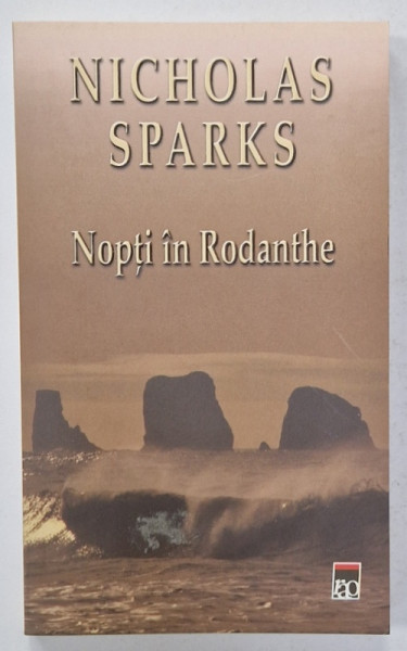 NOPTI IN RODANTHE de NICHOLAS SPARKS , 2003