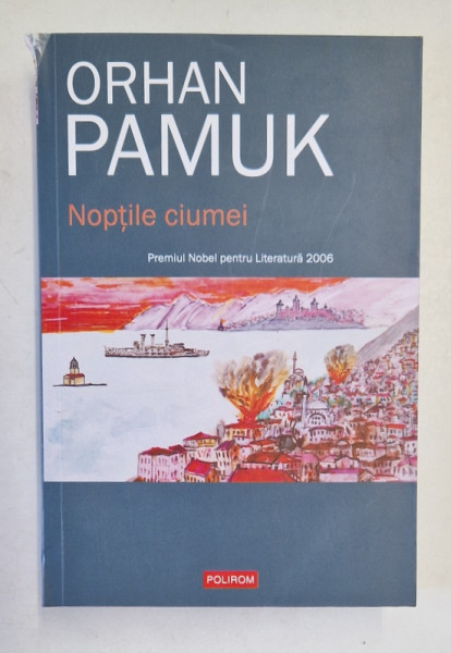 NOPTILE CIUMEI de ORHAN PAMUK , 2024 *MICI DEFECTE COTOR