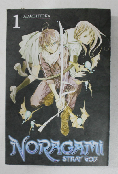 NORAGAMI - STRAY GOD 1. ADACHITOKA , 2011 , CONTINE BENZI DESENATE *