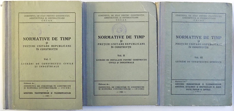 NORMATIVE DE TIMP SI PRETURI UNITARE REPUBLICANE IN CONSTRUCTII , VOL. I - III , 1961