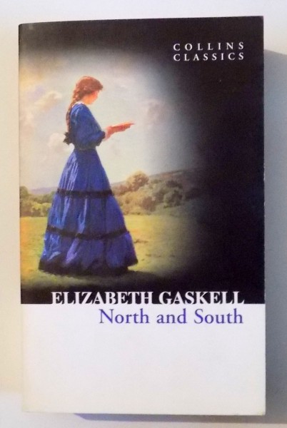 NORTH AND SOUTH by ELIZABETH GASKELL , 2011