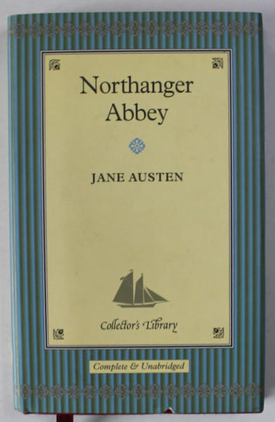 NORTHANGER ABBEY by JANE AUSTEN , 2004