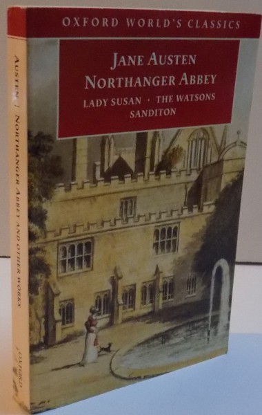 NORTHANGER ABBEY , LADY SUSAN , THE WATSONS , SANDITON , 2003