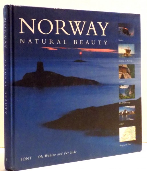 NORWAY NATURAL BEAUTY by OLA WAKLOV, PER EIDE, 2006