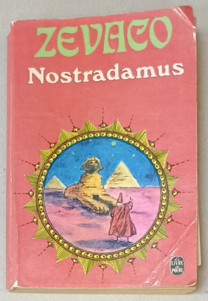 NOSTRADAMUS de ZEVACO , 1972 , PREZINTA URME DE UZURA SI DE INDOIRE