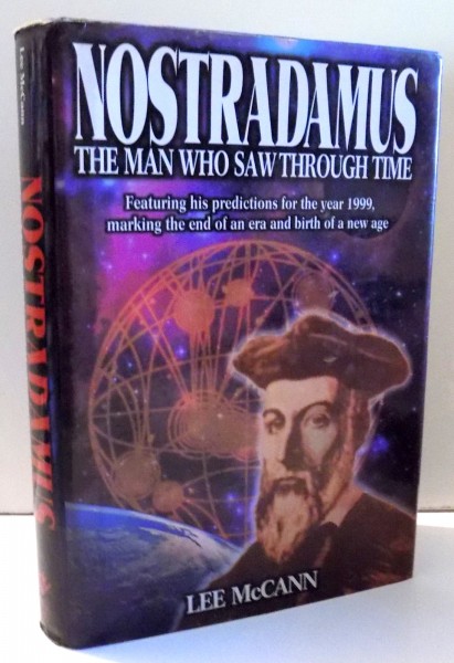 NOSTRADAMUS THE MAN WHO SAW THROUGH TIME de LEE MC CANN , 1992