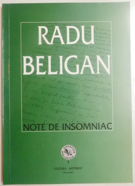 NOTE DE INSOMNIAC de RADU BELIGAN , 2008