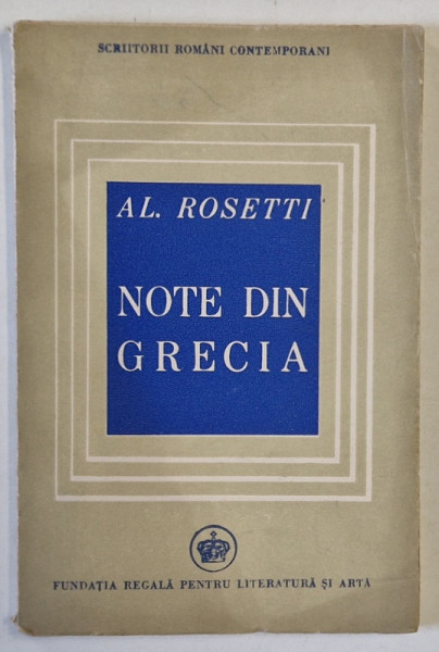 NOTE DIN GRECIA de AL. ROSETTI , 1946