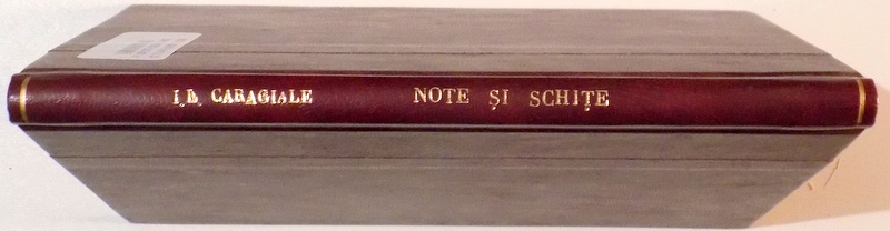 NOTE SI SCHITE de I.L. CARAGIALE , PRIMA EDITIE , 1892