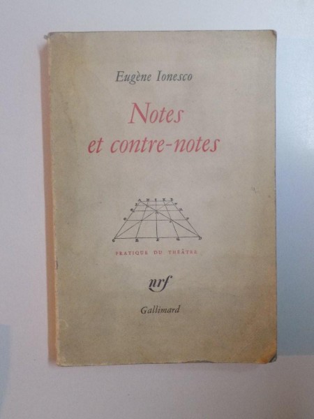 NOTES ET CONTRE - NOTES de EUGENE IONESCO , 1962