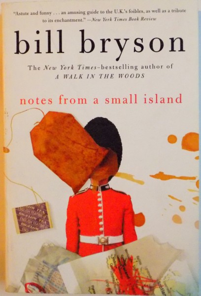NOTES FROM A SMALL ISLAND de BILL BRYSON, 2001
