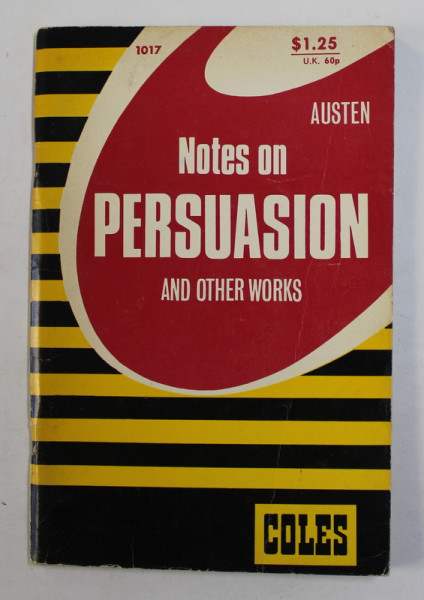 NOTES OF AUSTEN 'S '' PERSUASION '' AND OTHER WORKS by JOHN COSGROVE , ANII '70