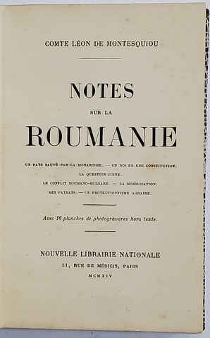 NOTES SUR LS ROUMANIE par COMTE LEON DE MONTESQUIOU - PARIS, 1914