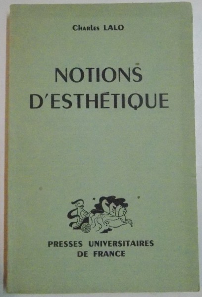 NOTIONS D'ESTHETIQUE par CHARLES LALO , 1952