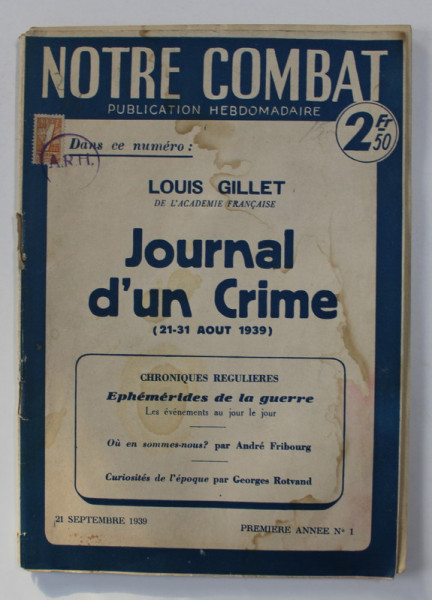 NOTRE COMBAT - PUBLICATION HEBDOMADAIRE , NO. 1 , 21 SEPTEMRE 1939