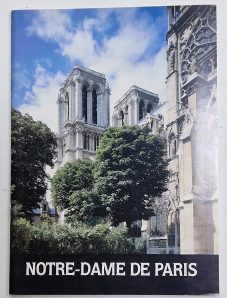 NOTRE - DAME DE PARIS , PLIANT DE PREZENTARE  ,1997