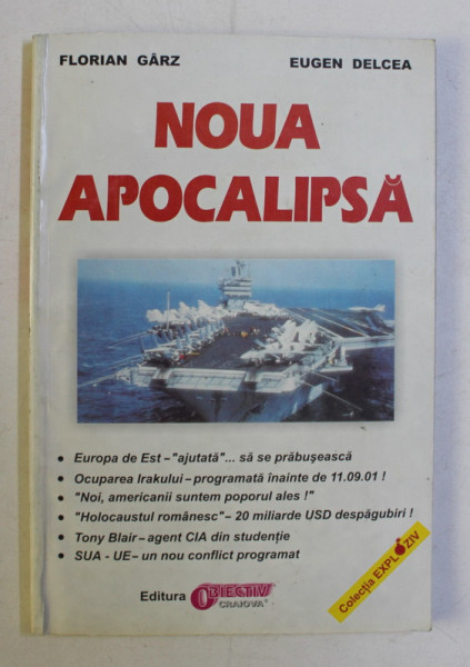 NOUA APOCALIPSA de FLORIAN GARZ , EUGEN DELCEA