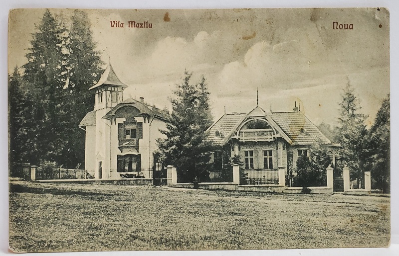 NOUA , BRASOV , VILA MAZILU , CARTE POSTALA , 1927