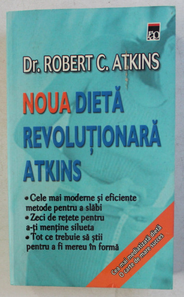 NOUA DIETA REVOLUTIONARA ATKINS de DR. ROBERT C. ATKINS