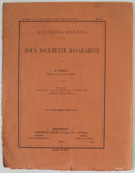 NOUA DOCUMENTE BASARABENE  de N. IORGA , 1914