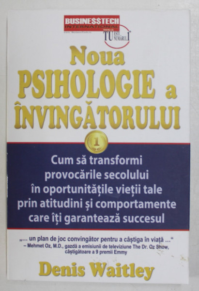 NOUA PSIHOLOGIE A INVINGATORULUI de DENIS WAITLEY , 2023