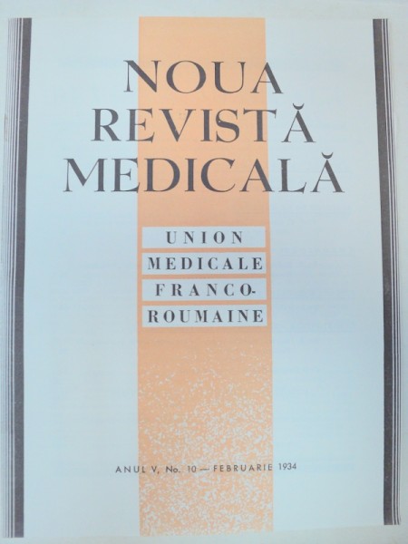 NOUA REVISTA MEDICALA  ANUL 6  NO 1-2 MAI-IUNIE  1934