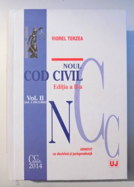 NOUL COD CIVIL de VIOREL TERZEA, VOL II, EDITIA A II-A , 2014