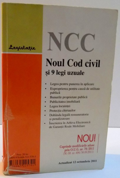 NOUL COD CIVIL SI 9 LEGI UZUALE , EDITIA A II-A , 2011