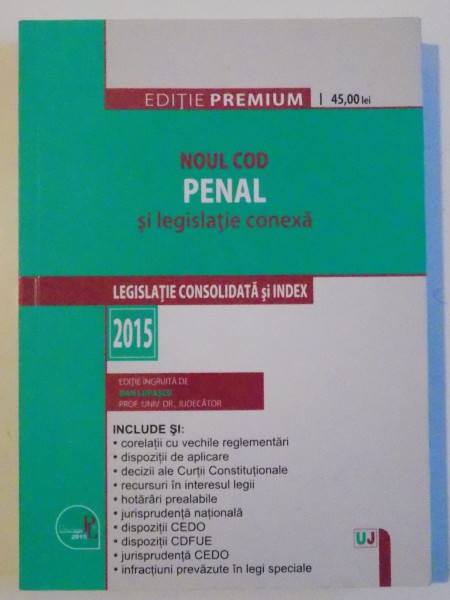 NOUL COD PENAL SI LEGISLATIE CONEXA , 2015