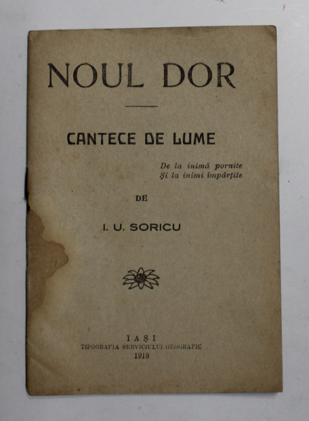 NOUL DOR - CANTECE DE LUME de I.U. SORICU , 1918