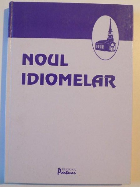 NOUL IDIOMELAR , GALATI 2003